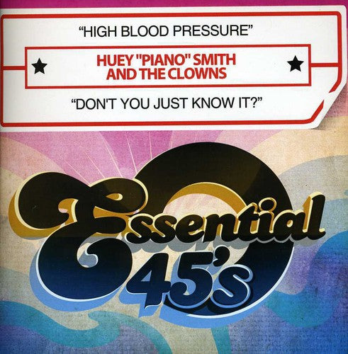 Smith, Huey: High Blood Pressure / Don't You Just Know It