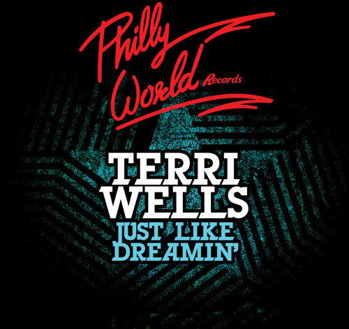 Wells, Terri: Just Like Dreamin'