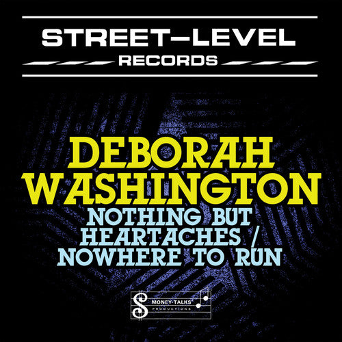 Washington, Deborah: Nothing But Heartaches