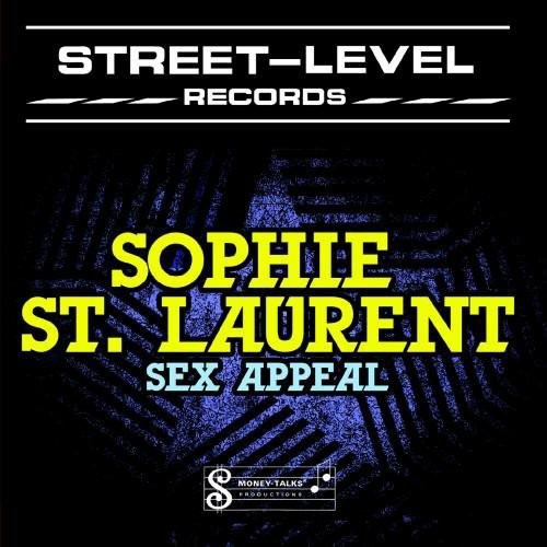 St. Laurent, Sophie: Sex Appeal