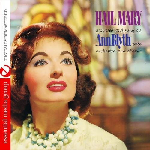 Blyth, Ann: Hail Mary with Ann Blyth