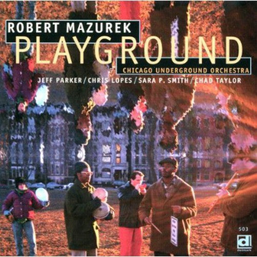 Mazurek, Robert: Playground