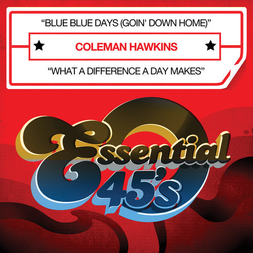 Hawkins, Coleman: Blue Blue Days