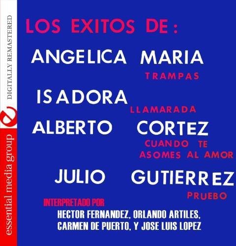 Various: Los Exitos de: Angelica Maria Isadora