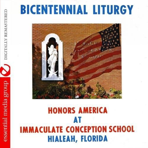 Immaculate Conception School: Bicentennial Liturgy Honors America