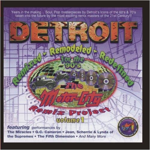 Detroit Remixed Remodeled: Motorcity Remix 1 / Var: Detroit Remixed Remodeled: Motorcity Remix 1 / Various