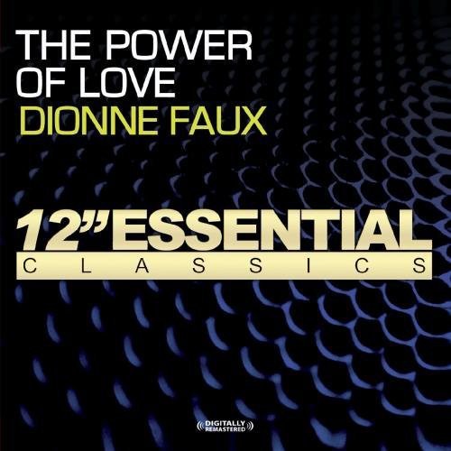 Faux, Dionne: The Power of Love