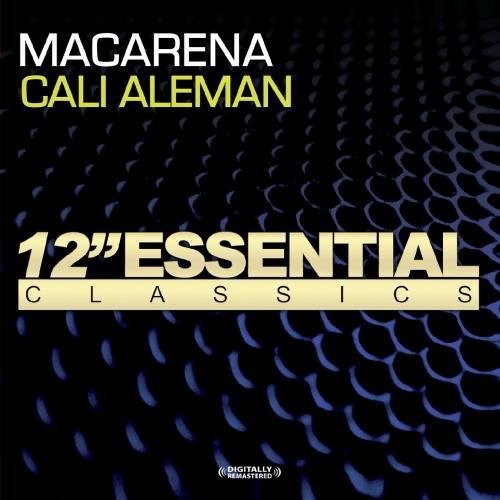 Aleman, Cali: Macarena