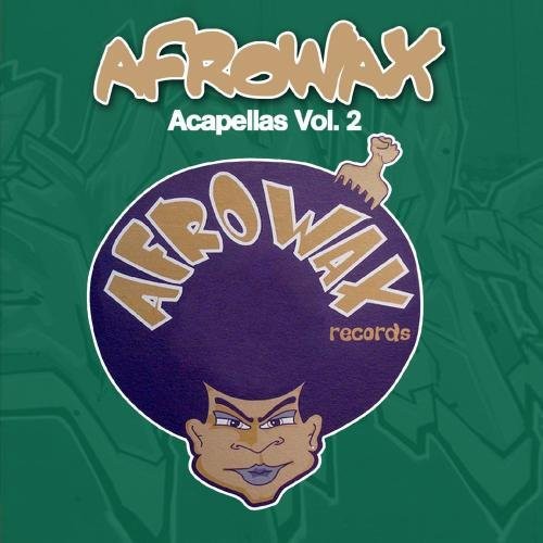 DJ Afrowax: Acapellas, Vol. 2