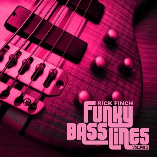 Finch, Rick: Funky Bass Lines, Vol. 2