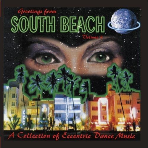 Greetings From South Beach 4 / Var: Greetings from South Beach 4 / Various