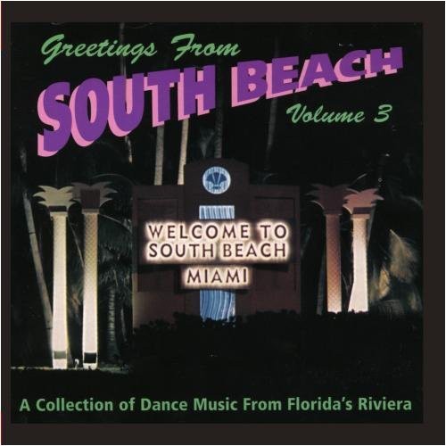 Greetings From South Beach 3 / Var: Greetings from South Beach 3 / Various