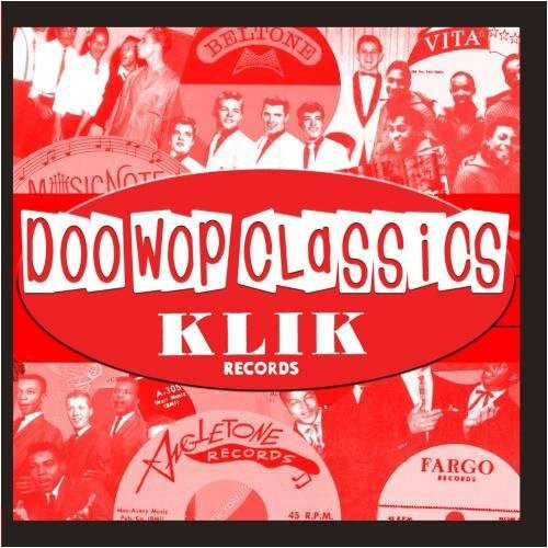 Doo-Wop Classics Vol. 5 / Klik Records: Doo-Wop Classics Vol. 5 / Klik Records