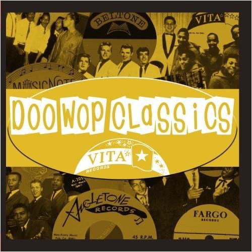 Doo-Wop Classics Vol. 4 / Vita Records: Doo-Wop Classics Vol. 4 / Vita Records