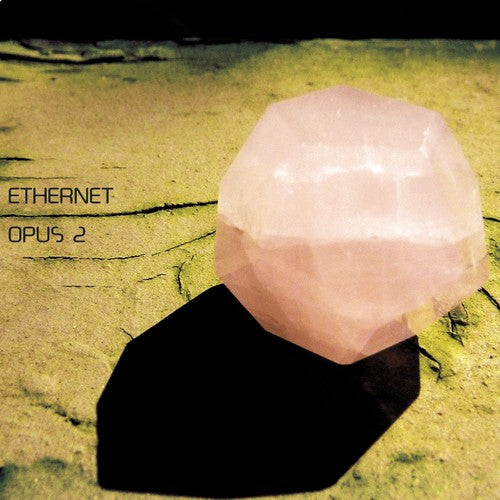 Ethernet: Opus 2