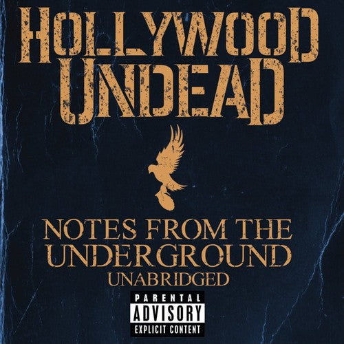 Hollywood Undead: Notes From The Underground [Unabridged] [Deluxe Edition]