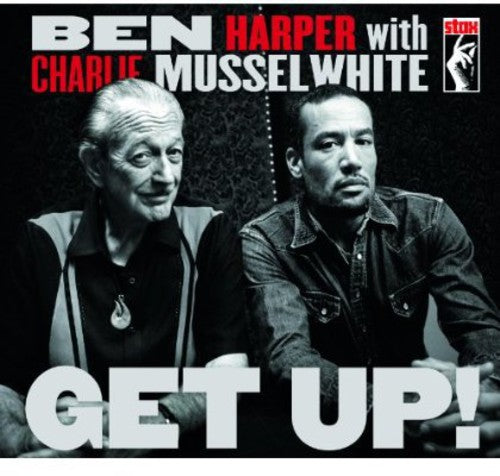 Harper, Ben / Musselwhite, Charlie: Get Up!