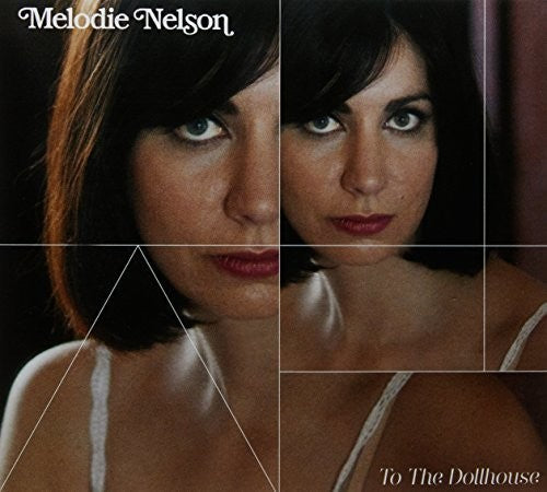 Nelson, Melodie: To the Dollhouse