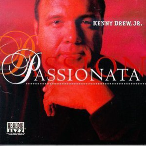 Drew Jr, Kenny: Passionata