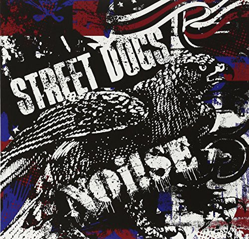 Street Dogs & Noise: Split