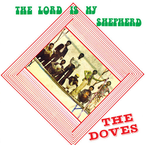 Doves: The Lord is My Shepherd