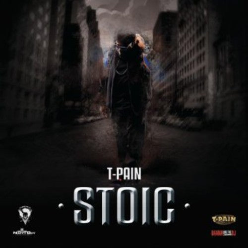 T-Pain: Stoic