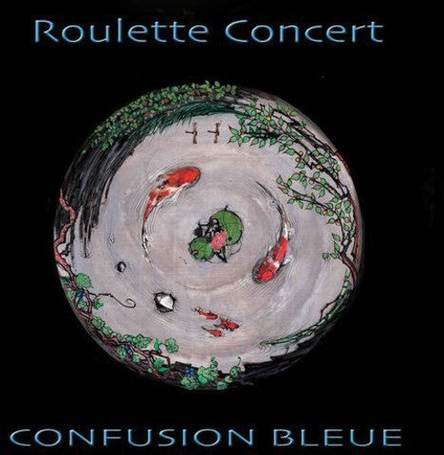 Confusion Bleue: Roulette Concert