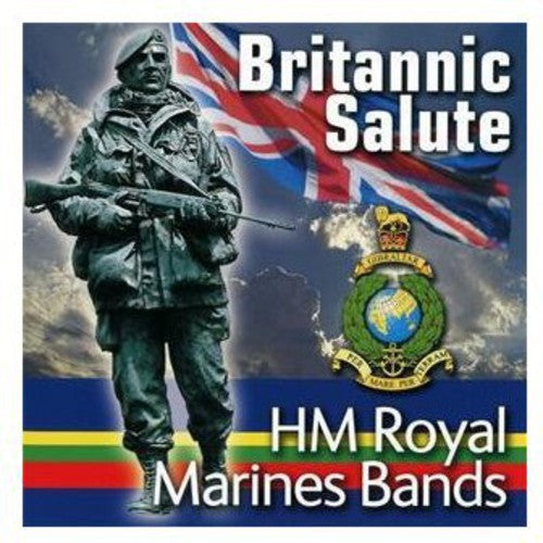 Hm Royal Marines Bands: Britannic Salute