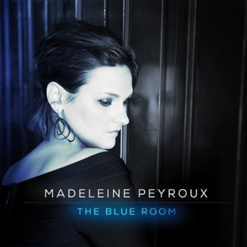 Peyroux, Madelaine: Blue Room: Deluxe Edition