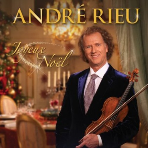 Rieu, Andre: Joyeux Noel !