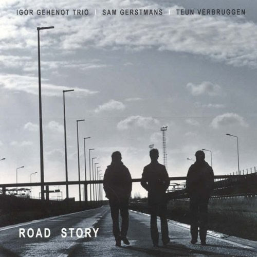 Gehenot Trio, Igor: Road Story