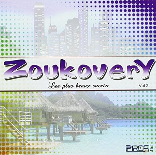 Zoukovery: Vol. 2-Zoukovery