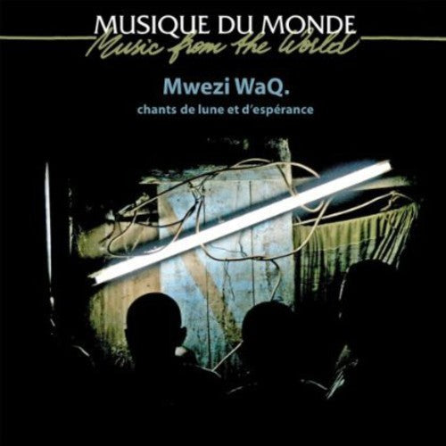 Mwezi Waq: Comoros: Moon and Hope Songs