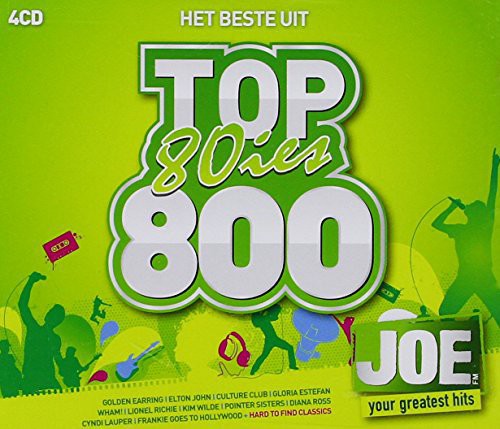 Het Beste Uit Joe's 80Ies Top 800: Het Beste Uit Joe's 80Ies Top 800