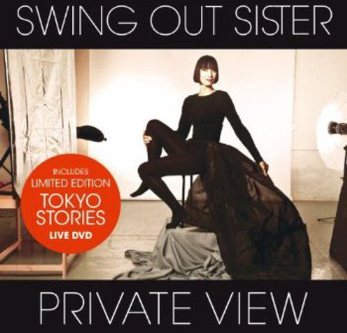 Swing Out Sister: Private View/Tokyo Stories: Live in Tokyo