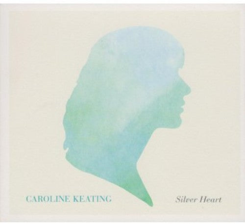 Keating, Caroline: Silver Heart