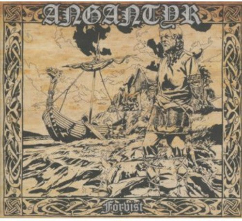 Angantyr: Forvist