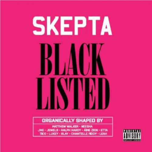 Skepta: Blacklisted