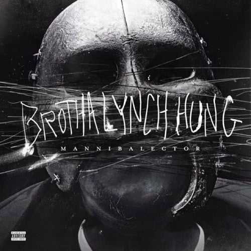 Brotha Lynch Hung: Mannibalector