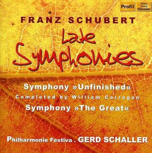 Schubert / Philharmonie Festiva: Late Symphonies