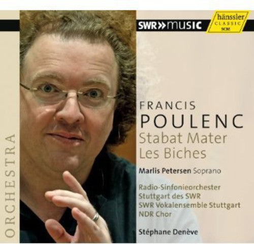 Poulenc / Petersen / Ndr Chor; Deneve: Stabat Mater / Les Biches