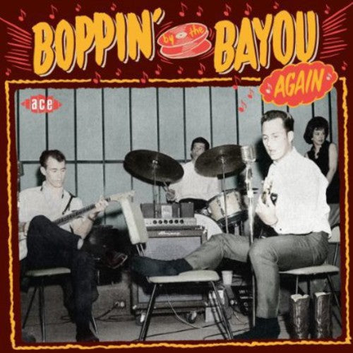 Boppin by the Bayou Again / Various: Boppin By the Bayou Again / Various