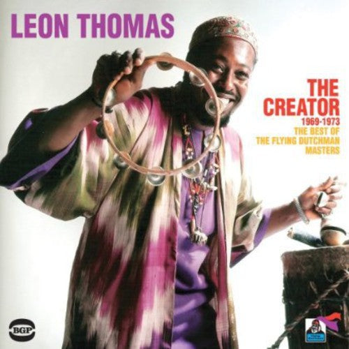 Thomas, Leon: Creator 1969-1973: Best of Flying Dutchman Records