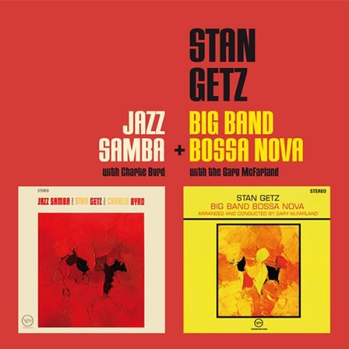 Getz, Stan: Jazz Samba / Big Band Bossa Nova