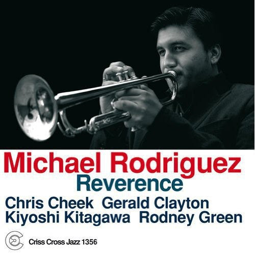 Rodriguez, Michael: Reverence