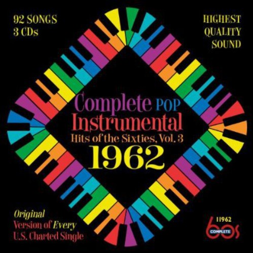 Complete Pop Instrumental Hits of Sixties 3 / Var: Complete Pop Instrumental Hits Of The Sixties, Vol. 3: 1962