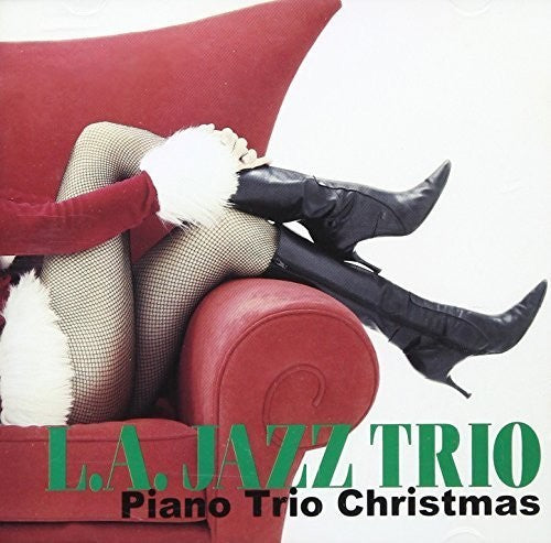 L.a. Jazz Trio: Piano Trio Christmas