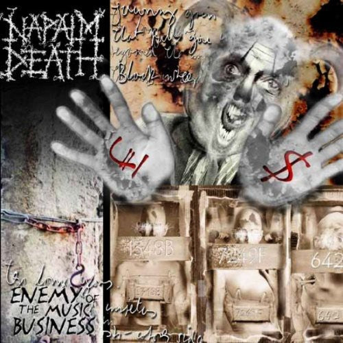 Napalm Death: Enemy of the Music Business / Leaders Not Follower