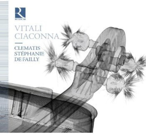 Vitali / Clematis / De Failly: Ciaconna