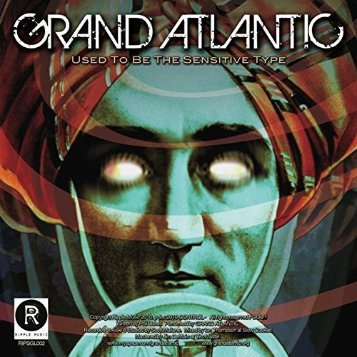 Grand Atlantic / Sky Parade: Used to Be the Sensitive Type / I Should Be